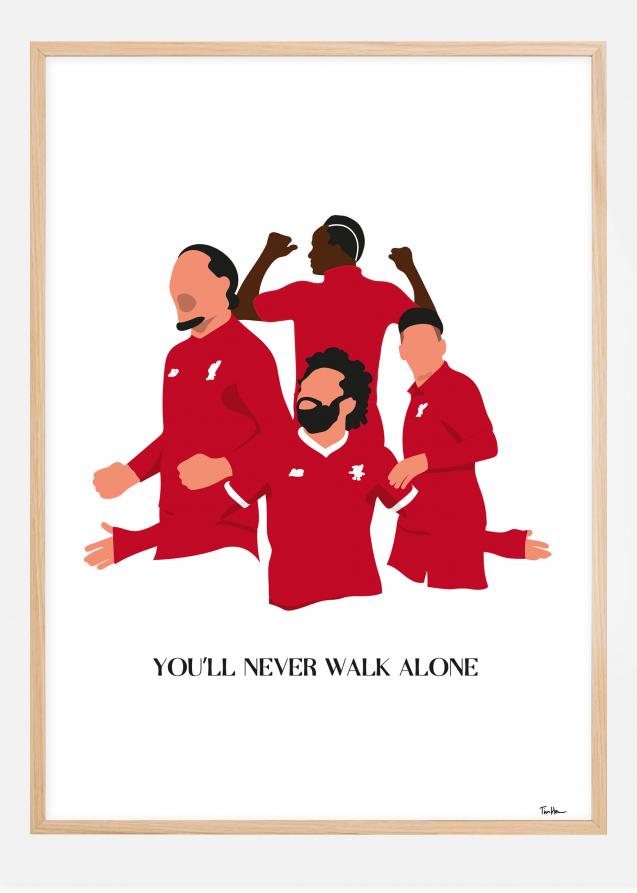 You Will Never Walk Alone-Liverpool Players Plakat