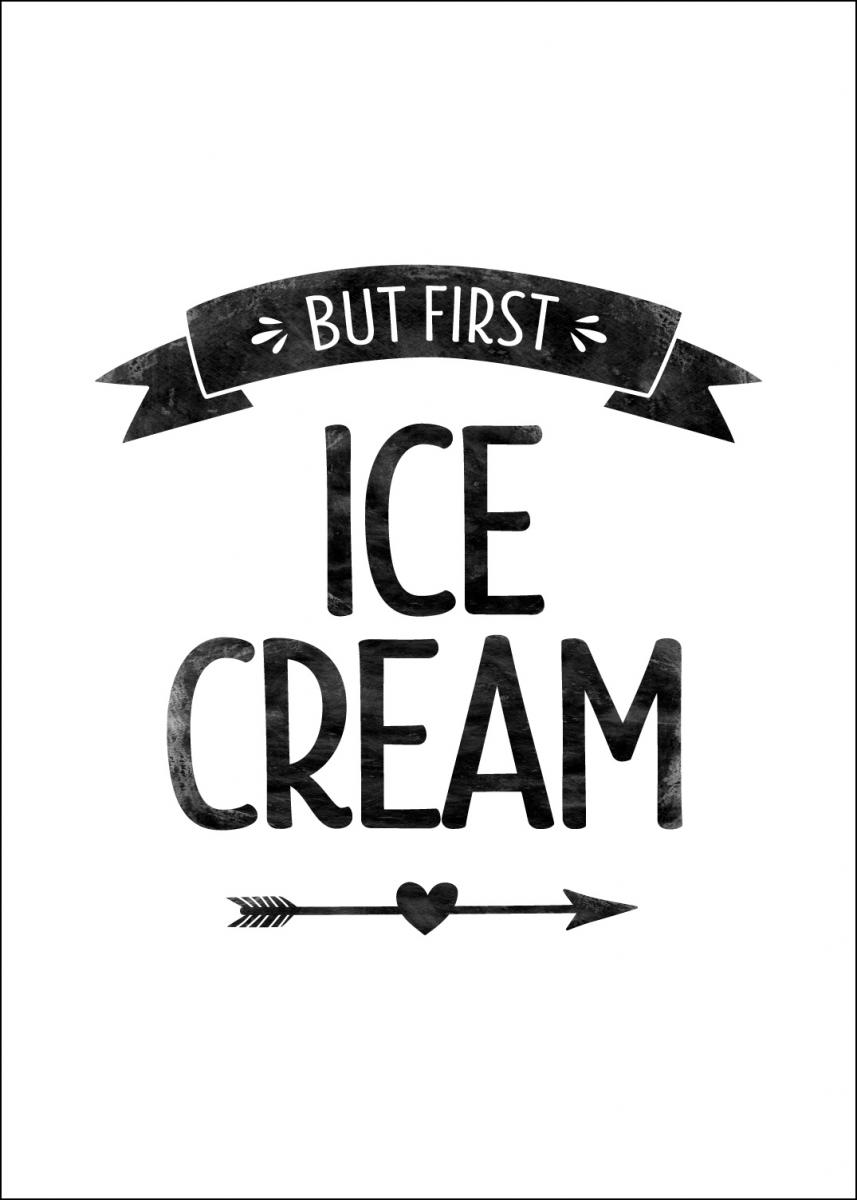 But first ice cream Retro Plakat