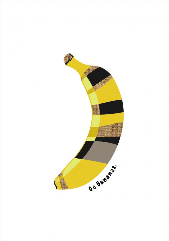 Go bananas Plakat
