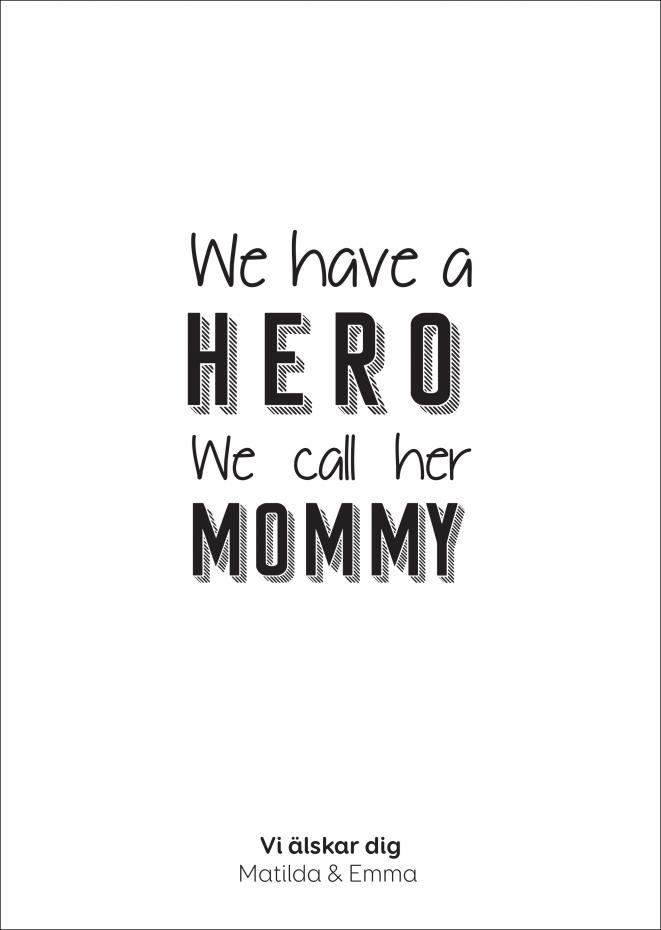 Hero Mommy