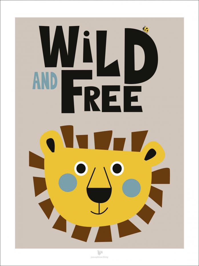 Wild and Free - Beige Plakat