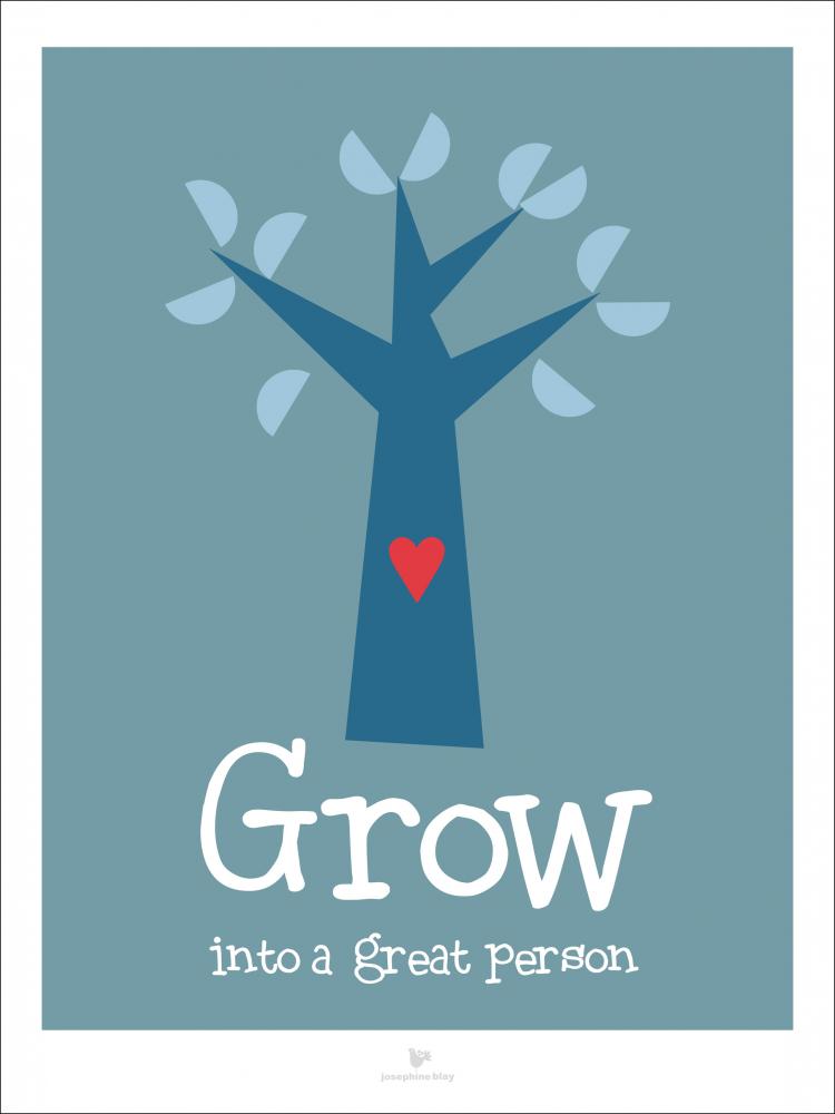 Grow - Blue Plakat