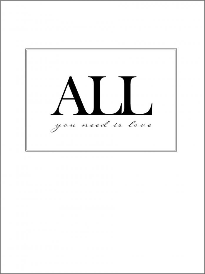 All you need is love Plakat