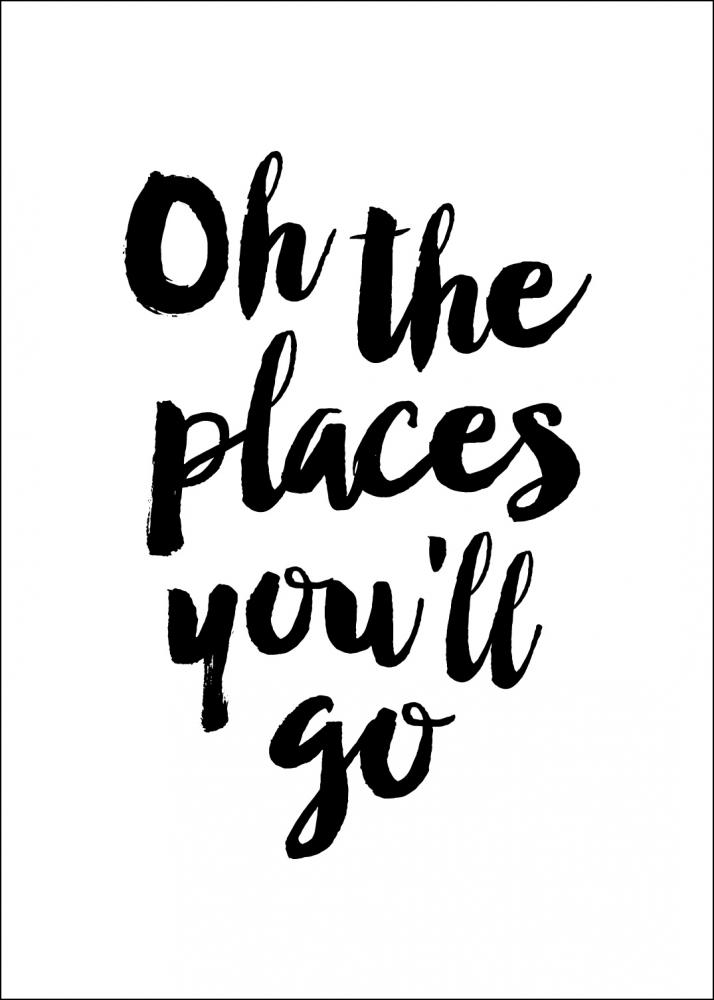 Oh the places you'll go