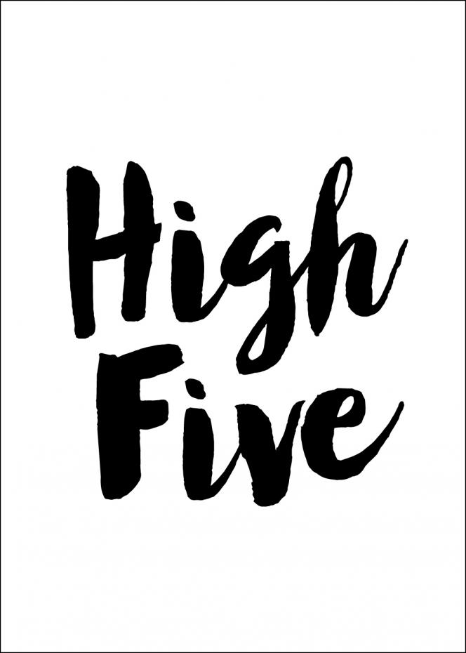 High Five Plakat