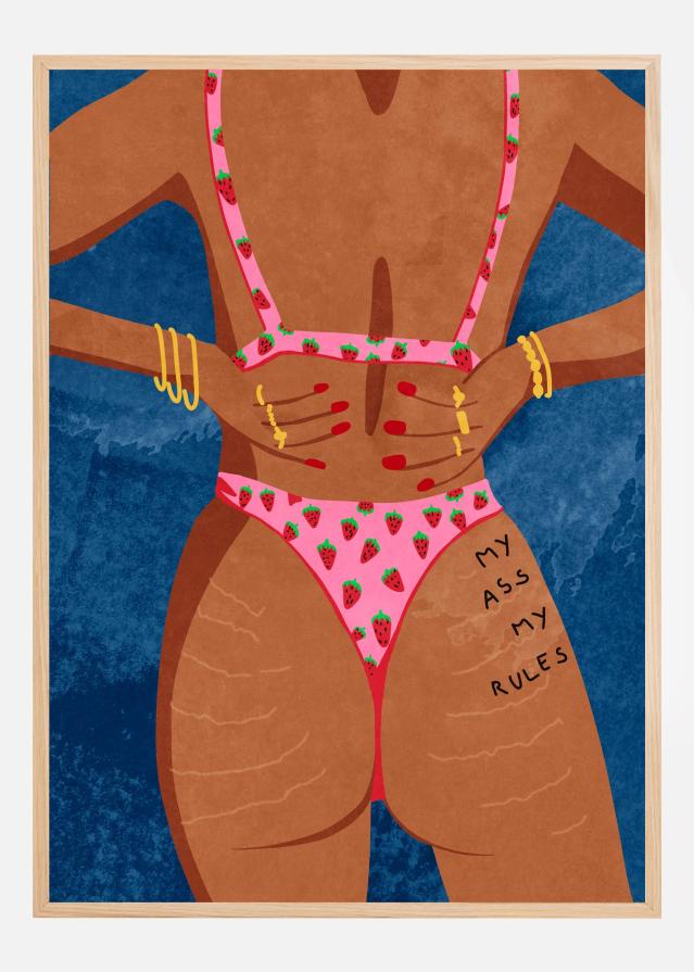 My ass my rules Plakat