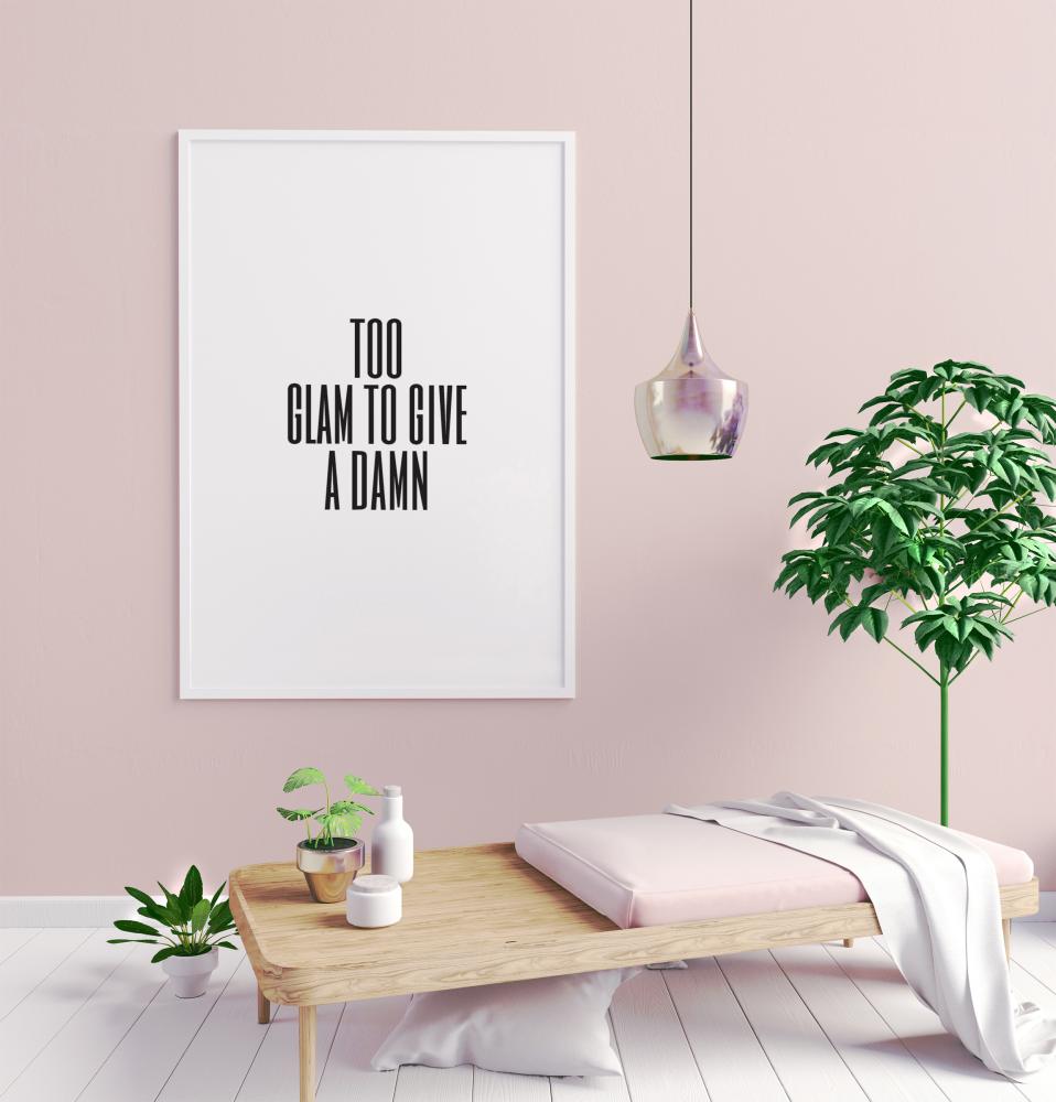 Too glam to give a damn