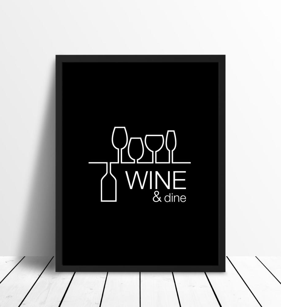 Wine & dine - Svart med hvitt trykk Plakat