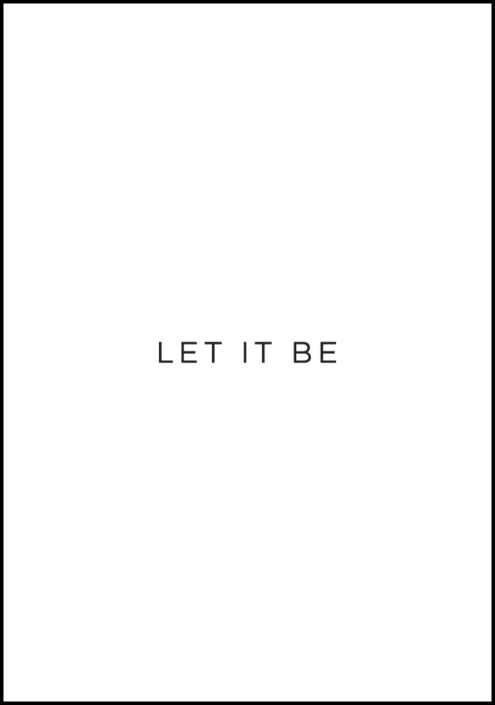 Let it be Plakat